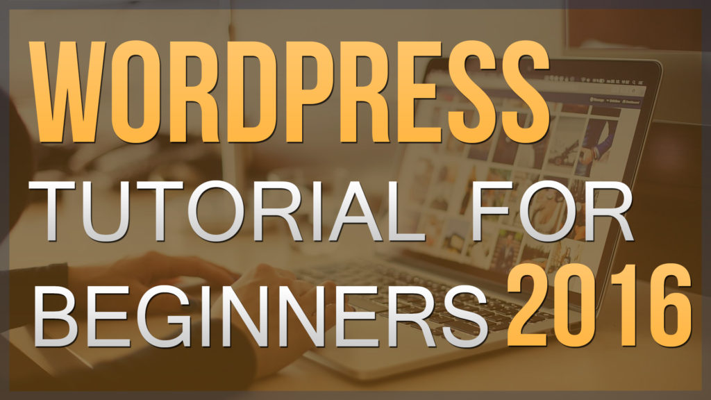 WordPress Tutorial For Beginners