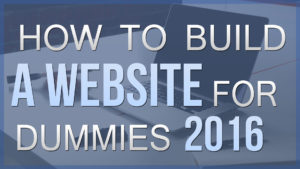 How To Build A Website For Dummies