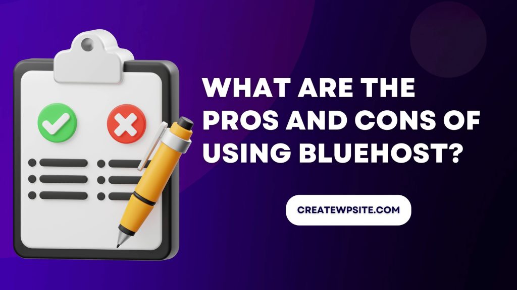 what are the pros and cons of using bluehost