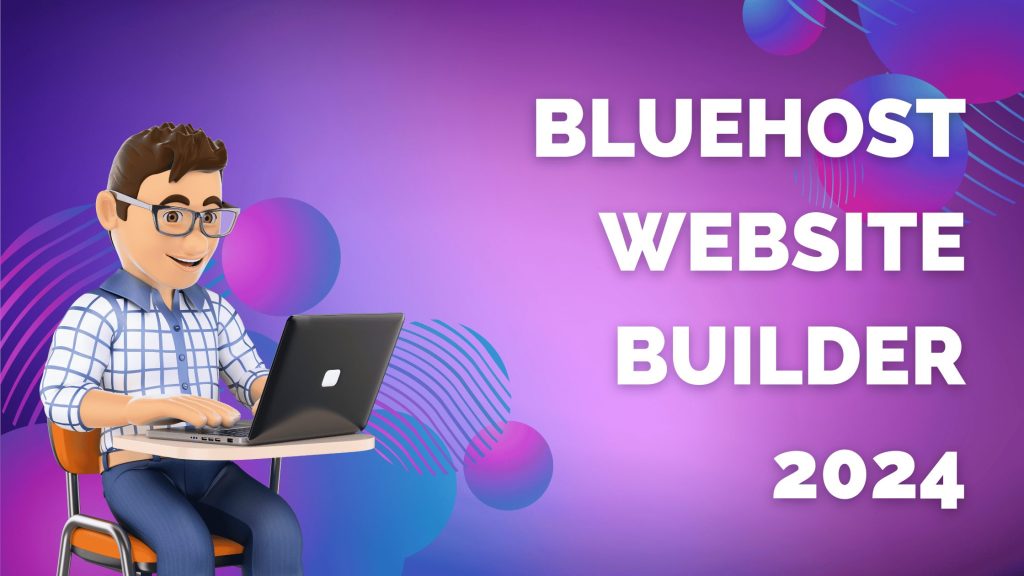 bluehost website builder tutorial 2024