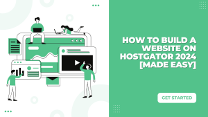 how to build a website on hostgator 2024