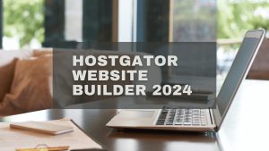 hostgator website builder 2024